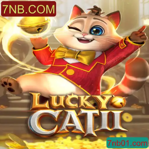 Descubra o Fascinante Mundo de LuckyCatII e a Plataforma 7NB.COM